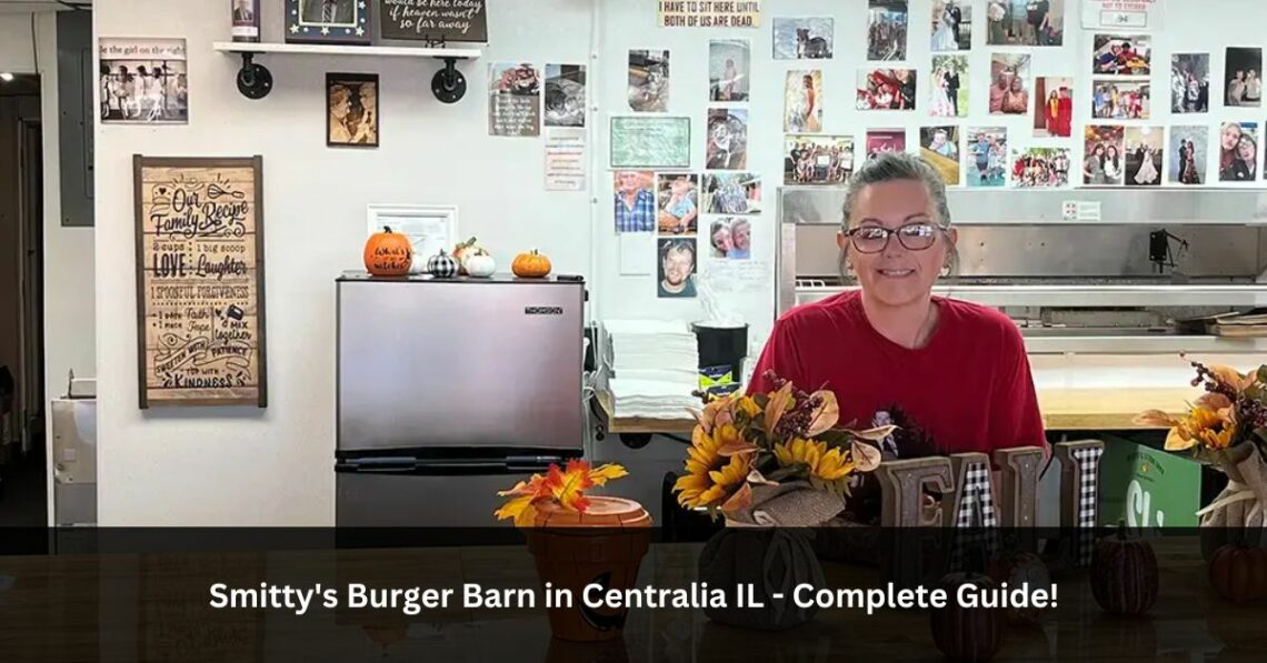 Smitty's Burger Barn in Centralia IL - Complete Guide!