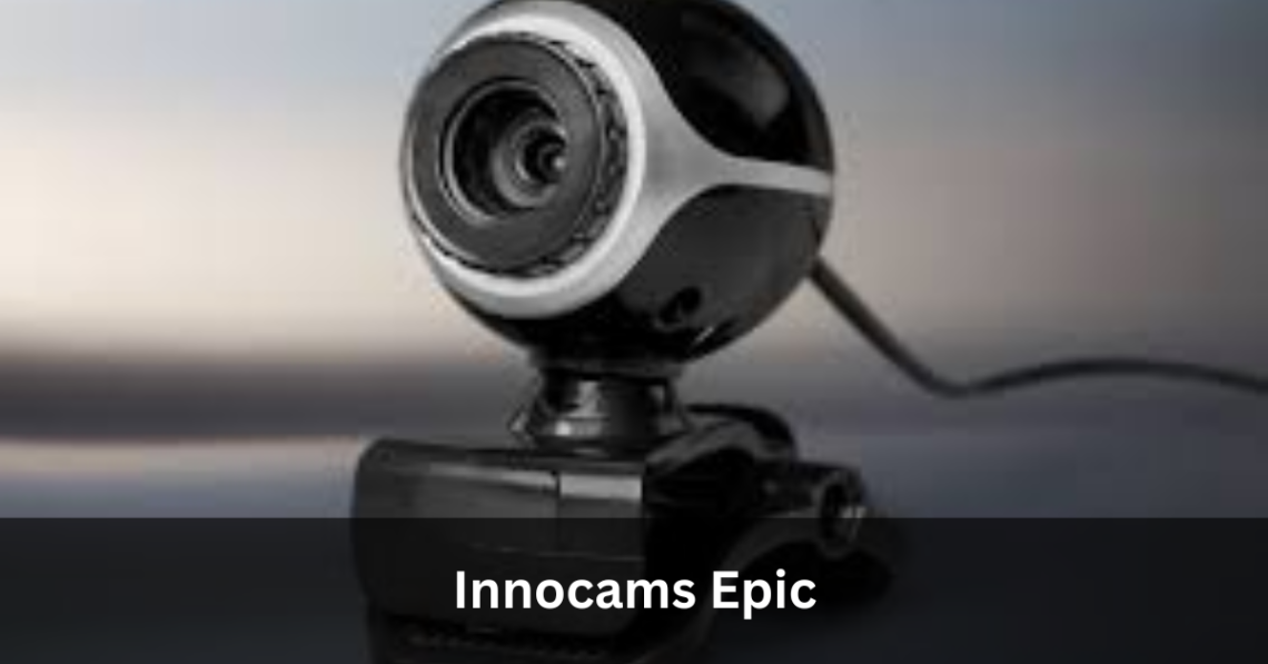 Innocams Epic