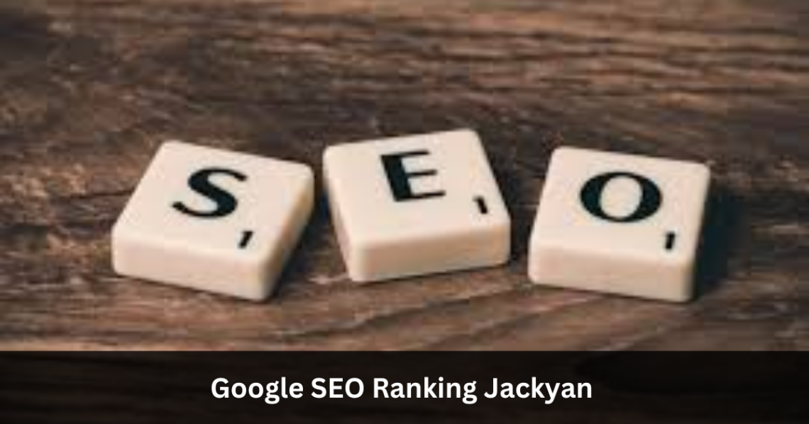 Google SEO Ranking Jackyan