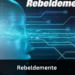 Rebeldemente