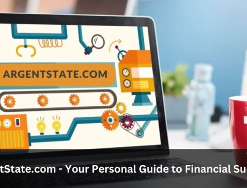 ArgentState.com - Your Personal Guide to Financial Success!