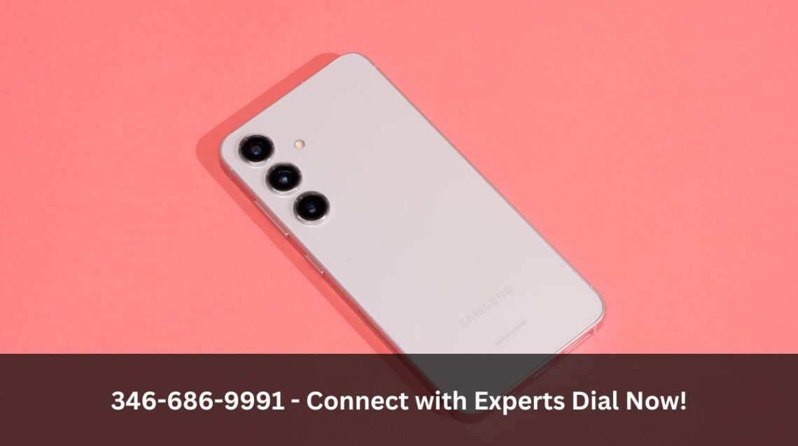 346-686-9991 - Connect with Experts Dial Now!