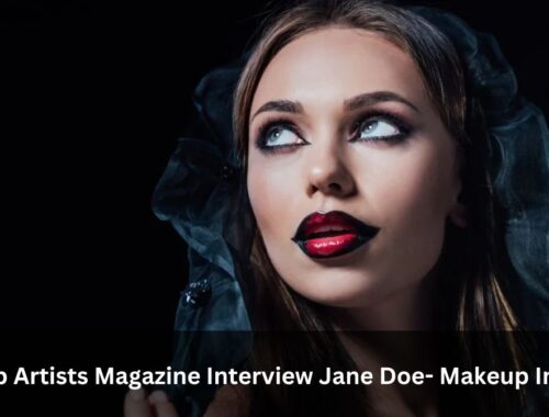 Makeup Artists Magazine Interview Jane Doe- Makeup Insights!