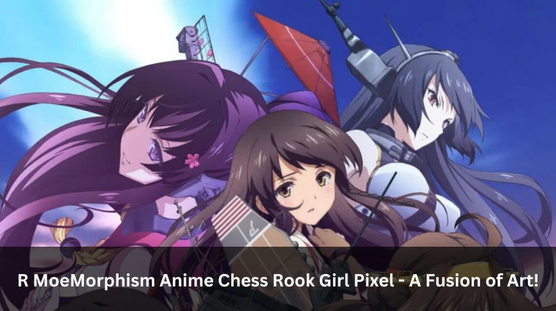 R MoeMorphism Anime Chess Rook Girl Pixel - A Fusion of Art!