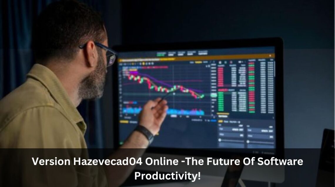 Version Hazevecad04 Online -The Future Of Software Productivity!